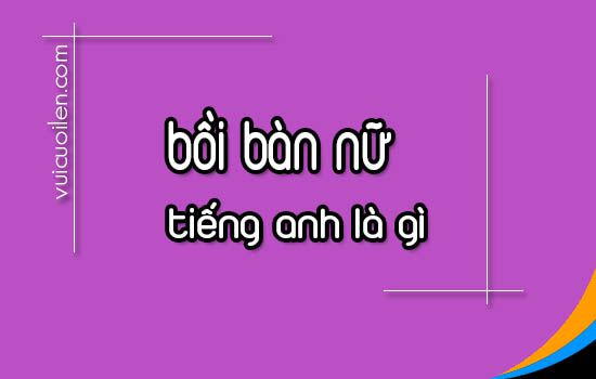 Bồi bàn nữ tiếng anh là gì