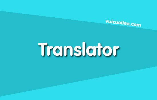Phiên dịch viên tiếng anh là gì
