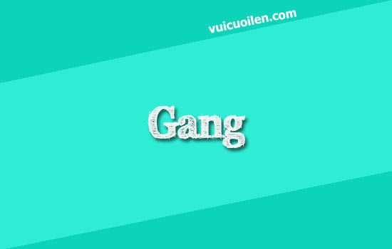 Băng nhóm tiếng anh là gì