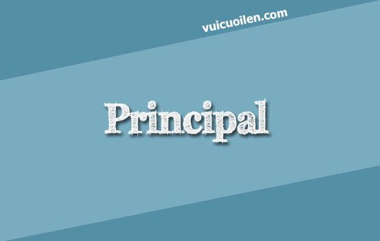 Hiệu trưởng tiếng anh là gì