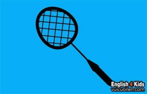 Cái vợt cầu lông tiếng anh là gì