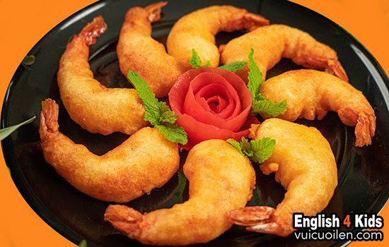 Tôm lăn bột tiếng anh là gì