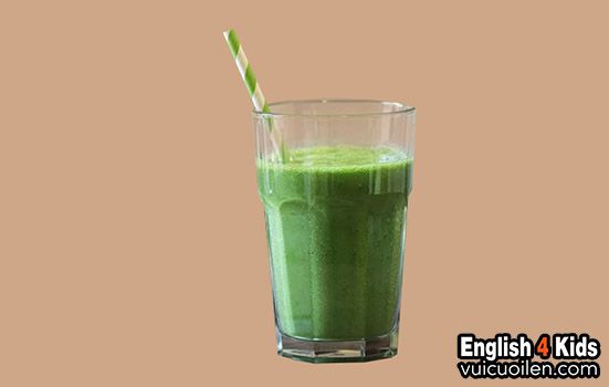 Nước ép rau xanh tiếng anh là gì