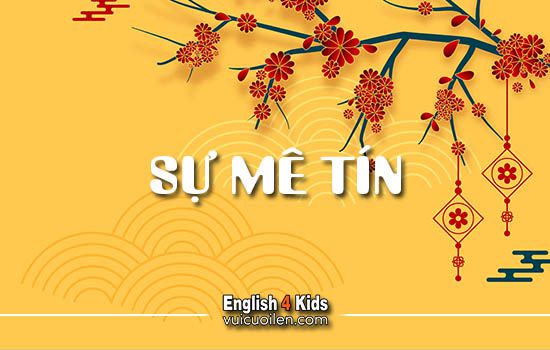 Sự mê tín tiếng anh là gì