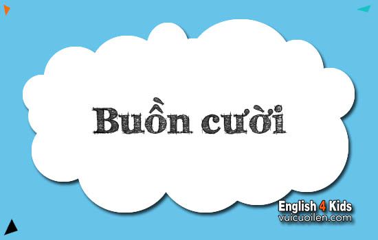Buồn cười tiếng anh là gì